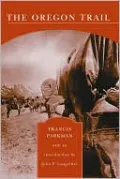 The Oregon Trail (Barnes & Noble Library of Essential Reading)