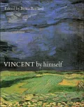 Vincent by Himself