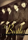 The Beatles: A Life in Pictures