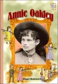 Annie Oakley (History Maker Bios Series)