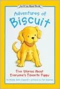 Adventures of Biscuit: Five Stories of Everyone's Favorite Puppy (I Can Read Series)