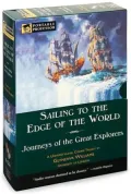 Sailing to the Edge of the World: Journeys of the Great Explorers (Portable Professor Series)