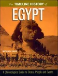 The Timeline History of Egypt (Timeline History Series)
