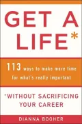 Get a Life without sacrificing your carrer