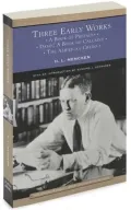Three Early Works: A Book of Prefaces, Damn! A Book of Calumny, and The American Credo (Barnes & Noble Library of Essential Reading)