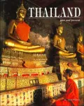 Thailand: Past and Present