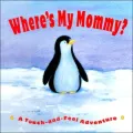 Where's My Mommy?
