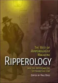 Ripperology: The Best of Ripperologist Magazine