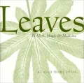 Leaves: In Myth, Magic & Medicine