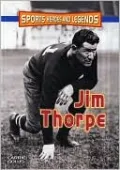 Jim Thorpe (Sports Heroes and Legends Series)