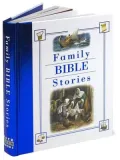 Family Bible Stories (Over 200 beautifully illustrated stories from the Old and New Testaments)