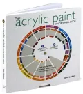 The Acrylic Paint Color Wheel Book