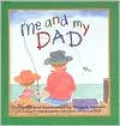 Me and My Dad