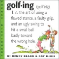 Golfing: A Duffer's Dictionary