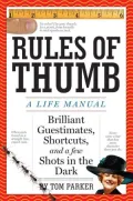 Rules of Thumb: A Life Manual