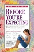 What to Expect Before You're Expecting