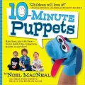 10-Minute Puppets by Noel MacNeal — book cover