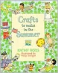 Crafts to Make in the Summer