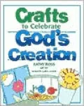 Crafts to Celebrate God's Creation