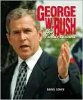 George W. Bush (Revised Edition)