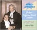 Meet My Grandmother: She's a Supreme Court Justice