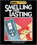 Smelling and Tasting