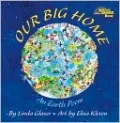 Our Big Home: An Earth Poem