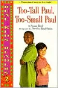 Too-Tall Paul, Too-Small Paul