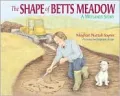 The shape of Betts Meadow