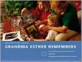 Grandma Esther Remembers: A Jewish-American Family Story