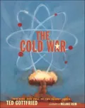 The Cold War (Rise and Fall of the Soviet Union Series)