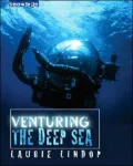 Venturing the Deep Sea