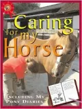 Caring for My Horse