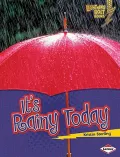 It’s Rainy Today
