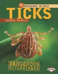Ticks: Dangerous Hitchhikers