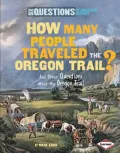 How Many People Traveled the Oregon Trail?