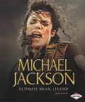 Michael Jackson: Ultimate Music Legend (Gateway Biographies)
