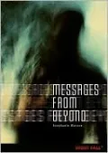 Messages from Beyond (Night Fall Series #5)