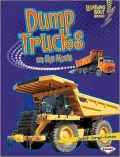 Dump Trucks on the Move