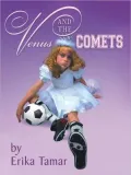 Venus and the Comets