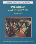 Pilgrims and Puritans: 1620-1676