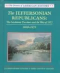 The Jeffersonian Republicans: 1800-1823