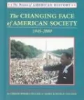 The Changing Face of America: 1945-2000