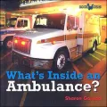 What's Inside and Ambulance