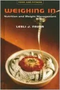Weighing In: Nutrition and Weight Management
