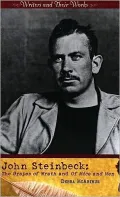 John Steinbeck: The Grapes of Wrath and of Mice and Men