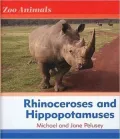 Rhinoceroses and Hippopotamuses