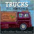 Trucks: Whizz! Zoom! Rumble!