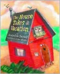 The House Takes a Vacation