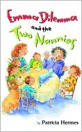 Emma Dilemma and the Two Nannies